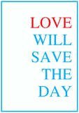 love-will-save-the-day by chris